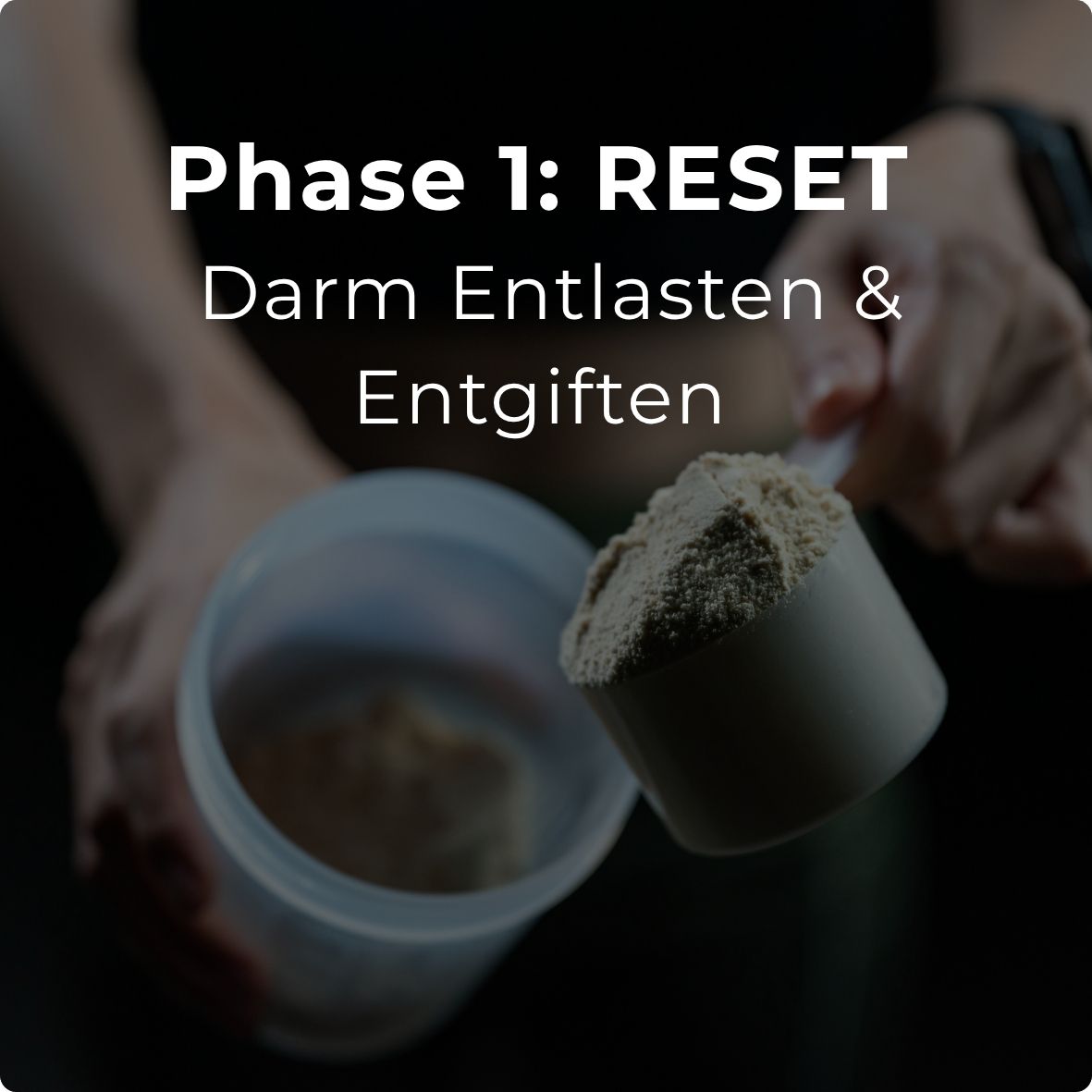 Phase 1: RESET – Darm entlasten & entgiften